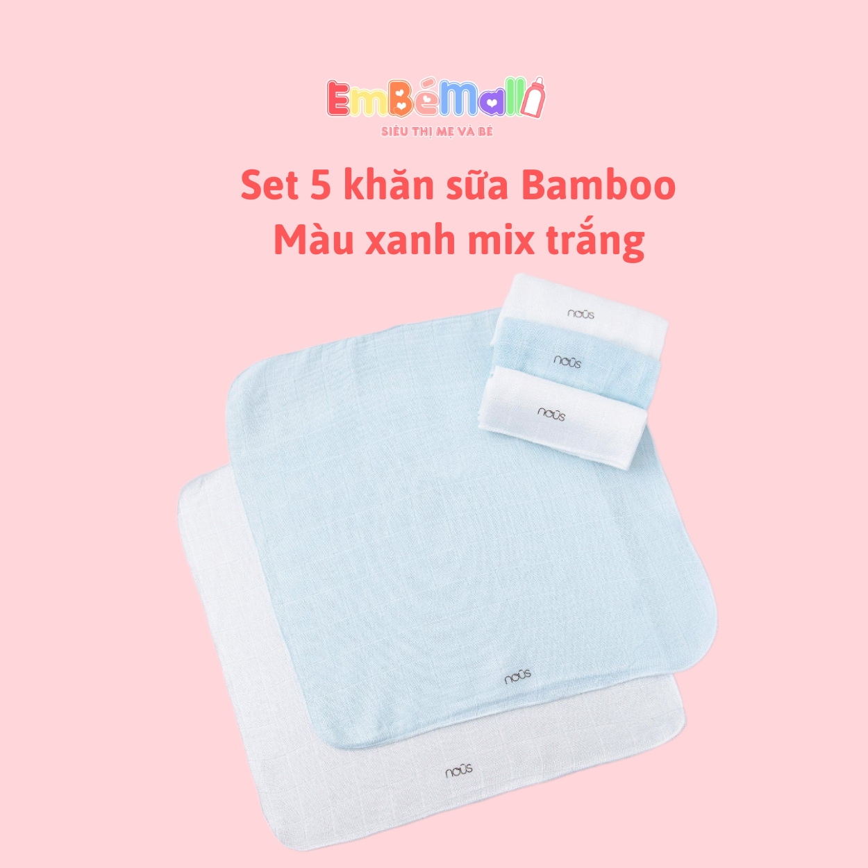 Nous Set 5 Chiếc Khăn Sữa Các Màu Cho Bé ( Size từ 0 tháng- 6 tháng)