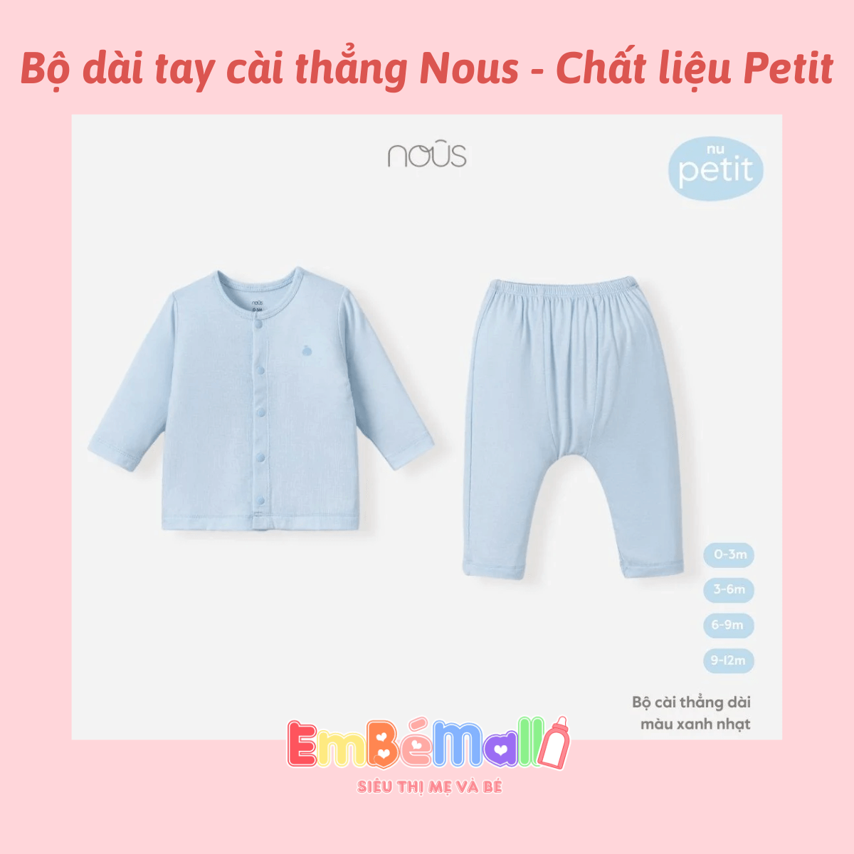 Bộ quần áo sơ sinh Nous cài thẳng dành cho bé chất liệu Nu Petit thích hợp với da nhạy cảm (NB<5 kg)